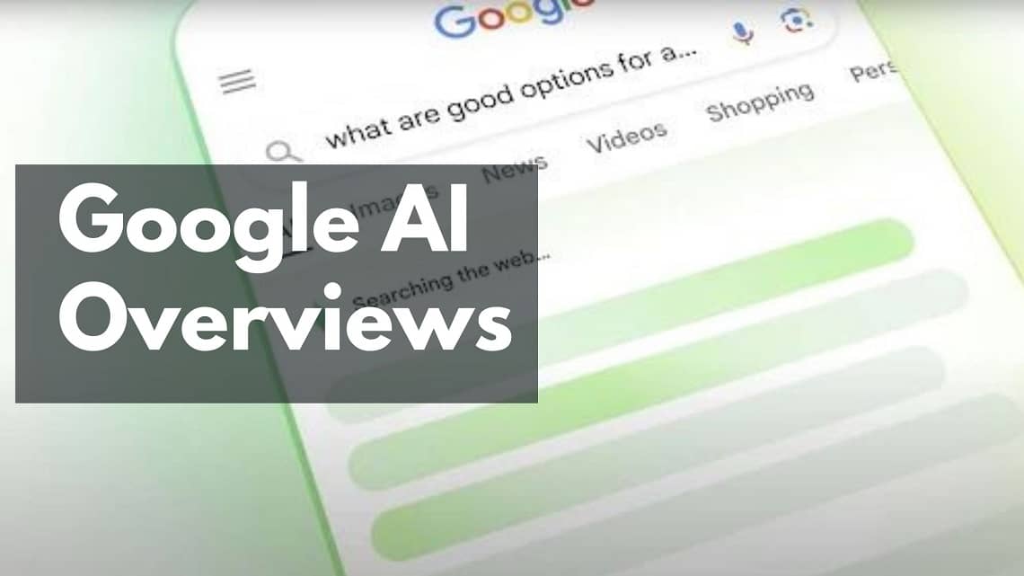 Google AI Overviews